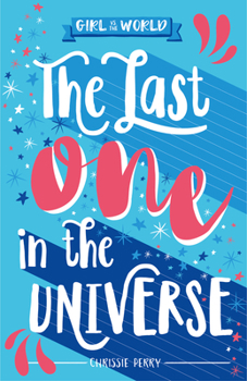 Paperback The Last One in the Universe Book