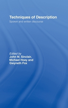 Hardcover Techniques of Description: Spoken and Written Discourse Book