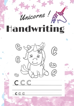 Paperback Unicorns Handwriting: Workbook for kids, alphabet and coloring book, unicorns Book