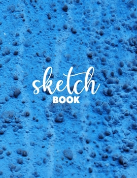 Paperback Sketchbook: "8.5"" X 11"", Personalized Artist Sketchbook: 120 pages, Sketching, Drawing and Creative Doodling. Notebook and Sketc Book
