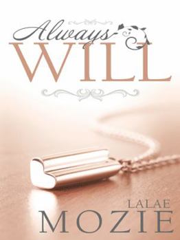 Hardcover Always Will Book