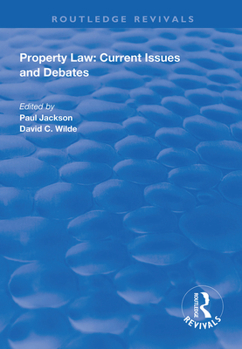 Paperback Property Law: Current Issues and Debates Book