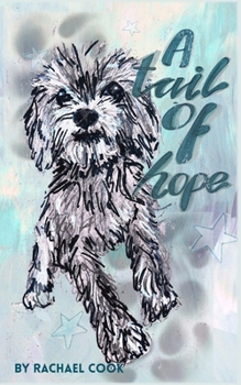 Paperback A Tail of Hope Book
