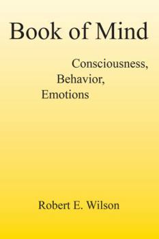Paperback Book of Mind Consciousness, Behavior, Emotions Book