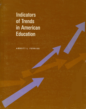 Paperback Indicators of Trends in American Education Book