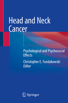 Paperback Head and Neck Cancer: Psychological and Psychosocial Effects Book