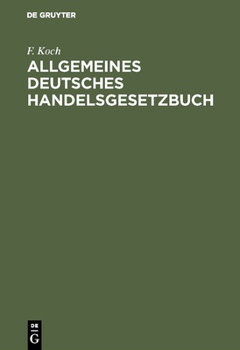 Hardcover Allgemeines deutsches Handelsgesetzbuch [German] Book