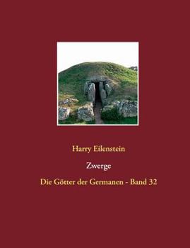 Paperback Zwerge: Die Götter der Germanen - Band 32 [German] Book