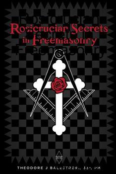 Paperback Rosicrucian Secrets in Freemasonry Book