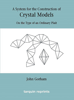 Paperback Crystal Models On the Type of an Ordinary Plait Book