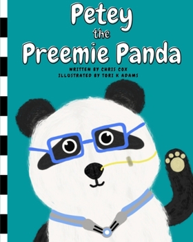 Paperback Petey the Preemie Panda Book