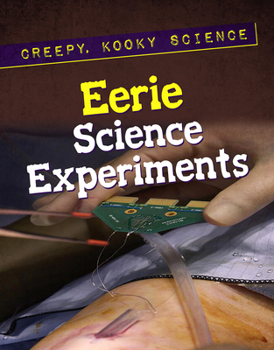 Library Binding Eerie Science Experiments Book