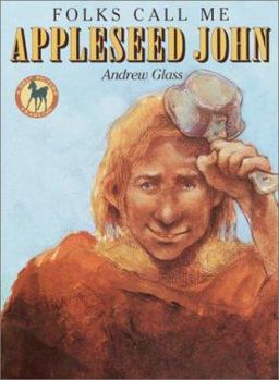 Paperback Folks Call Me Appleseed John Book