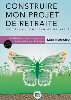 Paperback Construire mon Projet de Retraite: Méthodologie [French] Book