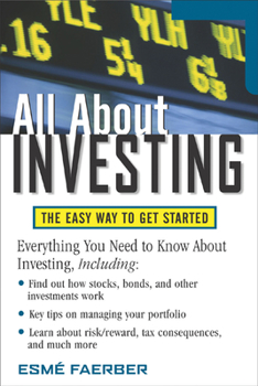 Paperback All about Investing: The Easy Way to Get Started Book