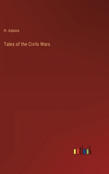 Hardcover Tales of the Civils Wars Book