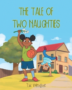 Paperback The Tale of Two Naughties Book