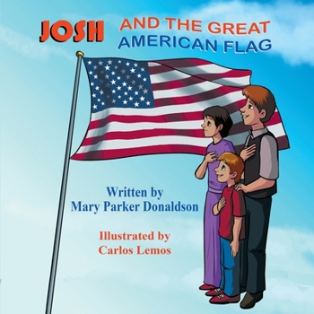 Paperback Josh and the Great American Flag Book