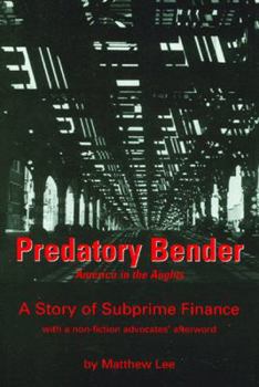 Paperback Predatory Bender: A Story of Subprime Finance Book