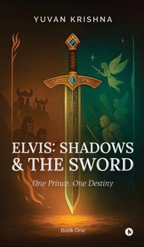 Hardcover Elvis: Shadows and the Sword Book