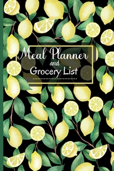 Paperback Meal Planner And Grocery List: Weekly Meal Prep Planner - 52 Week Menu Planner And Organizer For Cooking And Shopping - Healthy Meal Planner Book