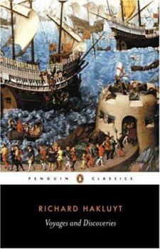 Paperback Voyages and Discoveries: Principal Navigations, Voyages, Traffiques & Discoveries Ofthe English Nat Book