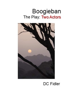 Paperback Boogieban: The Play: Two Actors Book