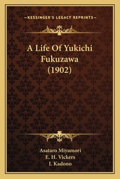 Paperback A Life Of Yukichi Fukuzawa (1902) Book