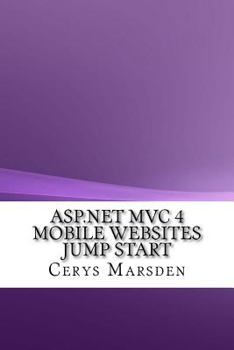 Paperback ASP.NET MVC 4 Mobile Websites Jump Start Book