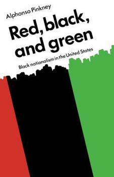 Paperback Red Black and Green: Black Nationalism in the United States Book