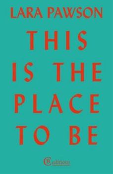 Paperback This Is The Place To Be Book