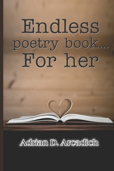 Paperback Endless poetry book... For her Book