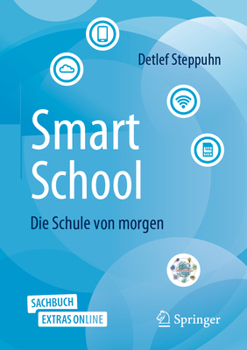 Paperback Smartschool - Die Schule Von Morgen [German] Book