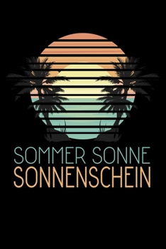 Sommer Sonne Sonnenschein: Jahreskalender für das Jahr 2020 Din-A5 Format Jahresplaner (German Edition)