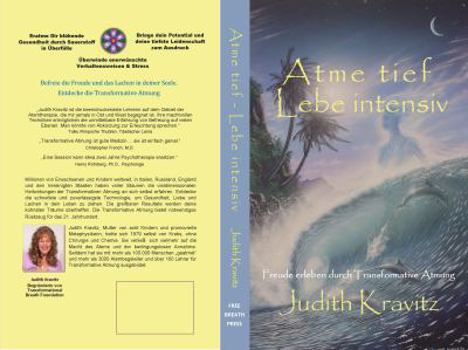 Paperback Atme tief - Lebe intensiv: Freude erleben durch Transformative Atmung [German] Book