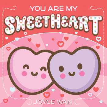 Board book You Are My Sweetheart Book