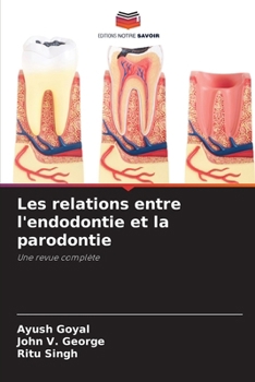 Paperback Les relations entre l'endodontie et la parodontie [French] Book