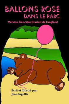 Paperback Ballons Rose dans le park [French] Book