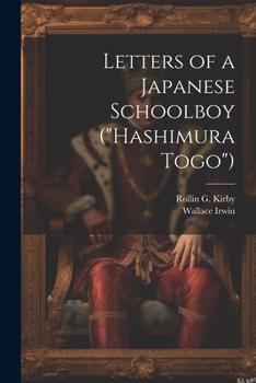 Paperback Letters of a Japanese Schoolboy ("Hashimura Togo") Book