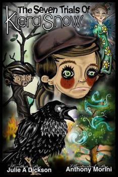 Paperback The Seven Trials of Kiera Snow Book