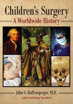 Paperback Children's Surgery: A Worldwide History Book