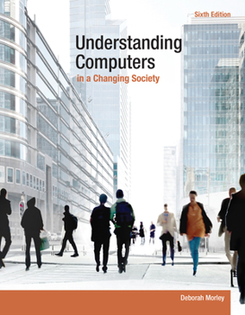Paperback Understanding Computers in a Changing Society Book