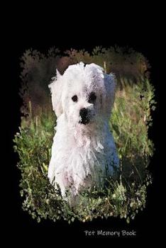 Paperback Pet Memory Book: Remembrance Book - Life With My Dog - A Joint Adventure Diary - Beautiful Fluffy Pup Cover Book