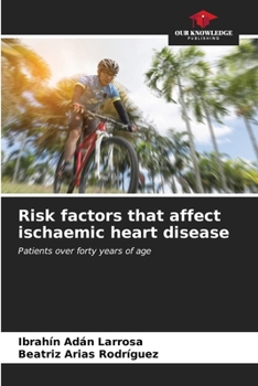 Paperback Risk factors that affect ischaemic heart disease Book