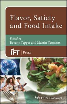 Hardcover Flavor, Satiety and Food Intake Book