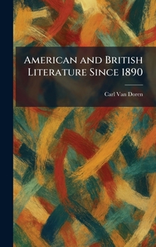 American and British Literature Since 1890
