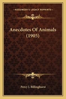Paperback Anecdotes Of Animals (1905) Book