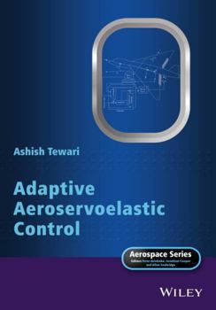 Hardcover Adaptive Aeroservoelastic Control Book