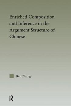 Paperback Enriched Composition and Inference in the Argument Structure of Chinese Book