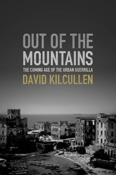 Hardcover Out of the Mountains: The Coming Age of the Urban Guerrilla Book